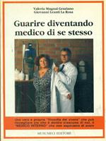 Guarire diventando medico di se stesso