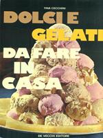 Dolci e gelati da fare in casa