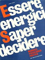 Essere energici Saper decidere