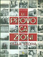 Le provocazioni della storia