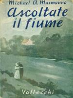 Ascoltate il fiume