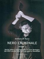 Nero criminale. Volume 1