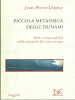 Piccola metafisica degli tsunami. Male e responsabilità nelle catastrofi del nostro tempo