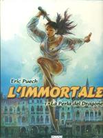 L' Immortale 1. La perla del dragone