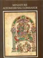 Miniature altomedievali lombarde I La poesianella Bibbia II Nota storica