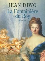 La Fontainiere du Roy