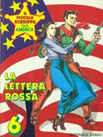 Il piccolo sceriffo Old America n. 6 La lettera rossa