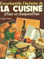 La Cuisine d'hier et d'aujourd'hui