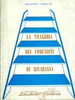 La tragedia dei comunisti di Rivabassa