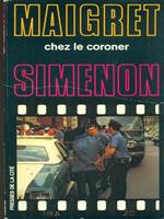 Maigret chez le coroner