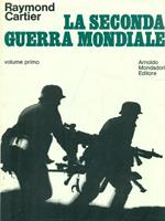 La seconda guerra mondiale. 2 vv