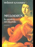 Melodien. La musica del diavolo