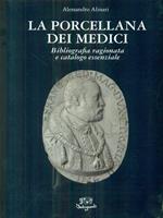 La porcellana dei medici