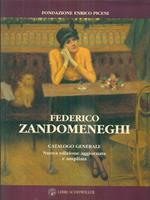 Federico Zandomeneghi. Catalogo generale