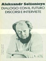 Discorsi e interviste