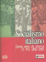 Socialismo italiano cento anni di storia Il PSI 1892-1992