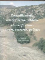 Desertificazione: attori, ricerche, politiche-Desertification: actors, research, policies