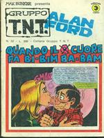 Alan Ford n. 32. Quando il q cuore fa bi-bim ba-bam