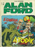 Alan Ford n. 123. L'ombra di Atodik