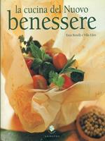 La cucina del nuovo benessere