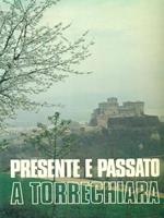 Presente e passato a torrechiara