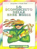 Lo sconosciuto delle erbe rosse