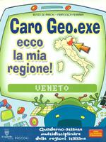 Caro Geo. Exe ecco la mia regione!. Veneto