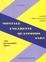 Montale Ungaretti Quasimodo Saba