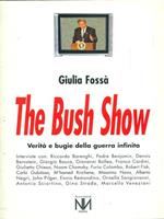 The bush show