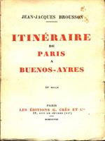 Itinéraire de Paris a Buenos-Ayres