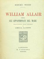 William Allair ossia gli appassionati del mare