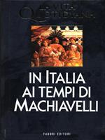 In Italia ai tempi di Machiavelli