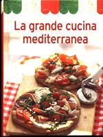 La grande cucina mediterranea