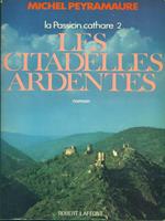 Les citadelles ardentes