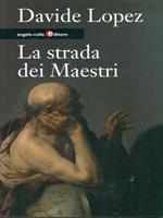 La strada dei Maestri