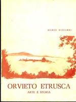 Orvieto Etrusca. arte e storia