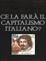 Ce la farà il capitalismo italiano?