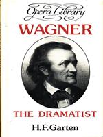 Wagner The dramatist