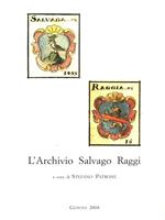 L' Archivio Salvago Raggi