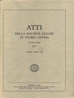 Atti della Società Ligure di Storia Patria. CXIX XLV Fasc. III