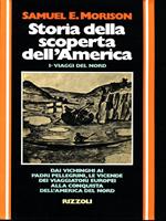 Storia della scoperta dell'America I. Viaggi del Nord