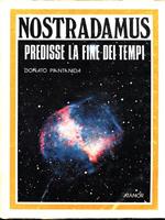 Nostradamus predisse la fine dei tempi