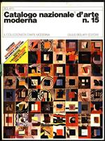 Bolaffi. Catalogo nazionale d'arte moderna n. 15. 7 volumi