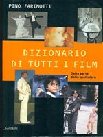 Dizionario di tutti i film. Dalla parte dello spettatore