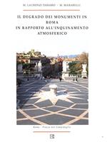 Il degrado dei monumenti in Roma in rapporto all'inquinamento atmosferico