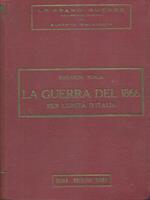 La guerra del 1866 per l'Unità d'Italia