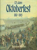 175 Jahre Oktoberfest 1810-1985