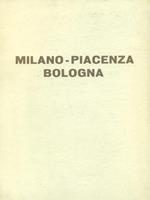 Milano-Piacenza-Bologna