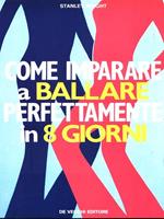 Come imparare a ballare perfettamente in 8 giorni