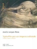 Epitaffio per un impero culturale. Contro vento e marea (1962-1966)